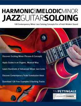 Tim Pettingale - Harmonic Melodic Minor Jazz Guitar Soloing