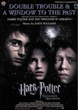 John Williams - Double Trouble & A Window To The Past For Strings (Selections From Harry Potter And The Prisoner Of Azkaban) - For Violin