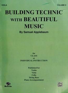 Samuel Applebaum - Building Technic With Beautiful Music, Book II (Viola)