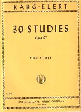 Sigfrid Karg-Elert - 30 Studies For Flute, Op. 107