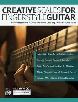 Will McNicol - Creative Scales For Fingerstyle Guitar